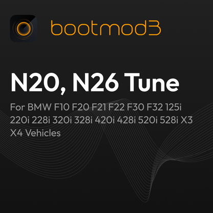 bootmod3 N20/N26 Tune – For BMW F10, F20, F21, F22, F30, F32 125i, 220i, 228i, 320i, 328i, 420i, 428i, 520i, 528i, X3, X4 Vehicles