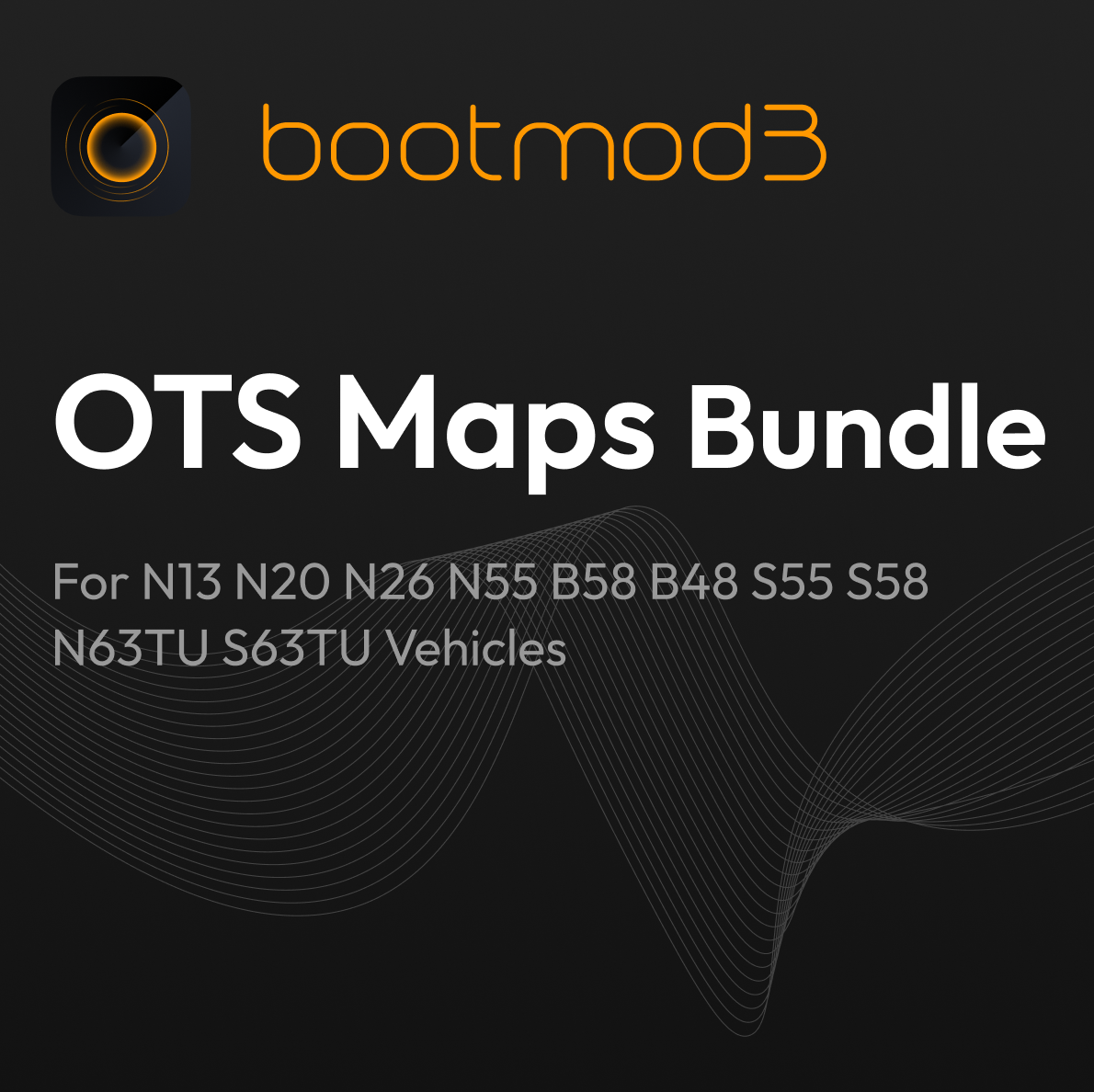 bootmod3 OTS Maps Bundle – For N13, N20, N26, N55, B58, B48, S55, S58, N63TU, S63TU Vehicles